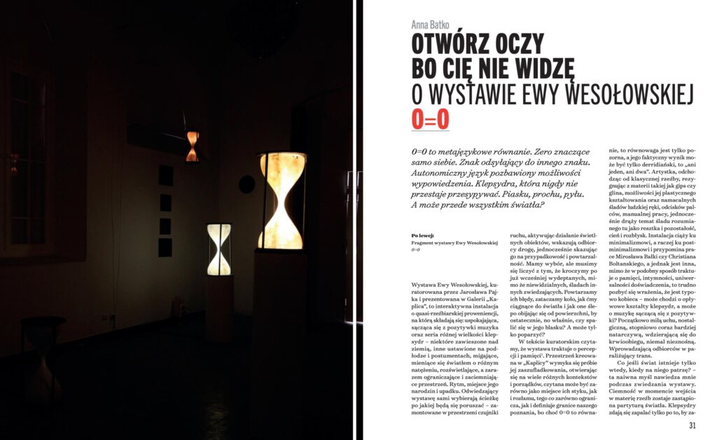 Recenzja Anny Batko o wystawie Ewy Wes Wesołowskiej 'O=O' w Centrum Rzeźby Polskiej w Orońsku, opublikowana w Kwartalniku Rzeźby OROŃSKO.